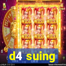 d4 suing